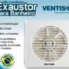Exaustor para Banheiro Ventisol 150mm Bivolt Premium 7 15292376891 d 981138 mlu70020590255 062023 o